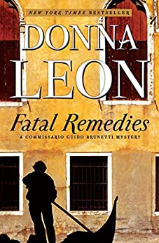 Fatal Remedies - Donna Leon