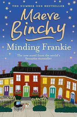 Minding Frankie - Maeve Binchy