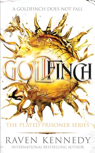 Goldfinch- Raven Kennedy