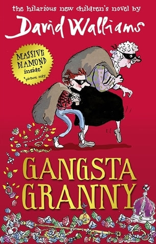 Gangsta Granny - David Walliams