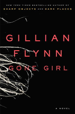 Gone Girl - Gillian Flynn