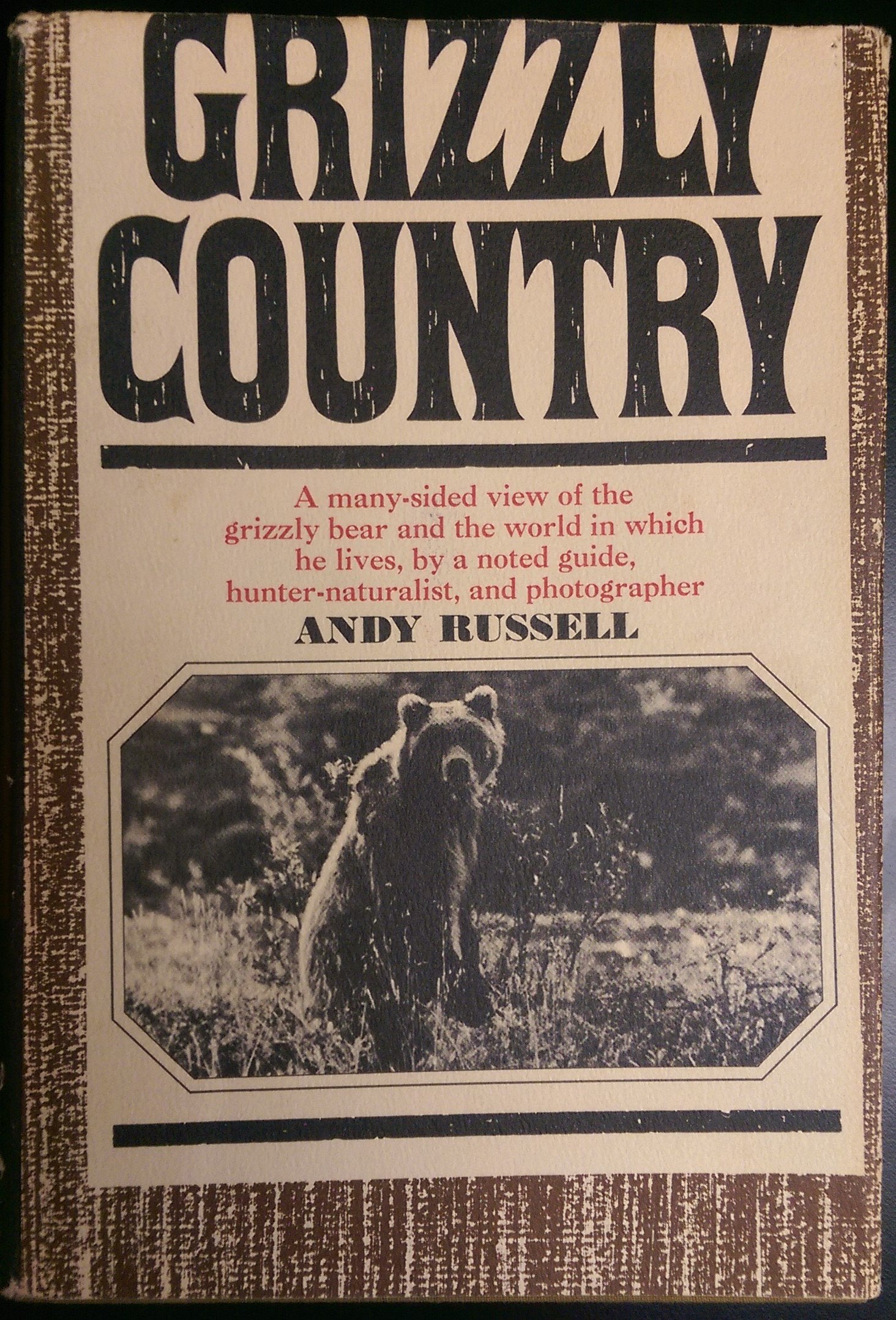 Grizzly Country - Andy Russell