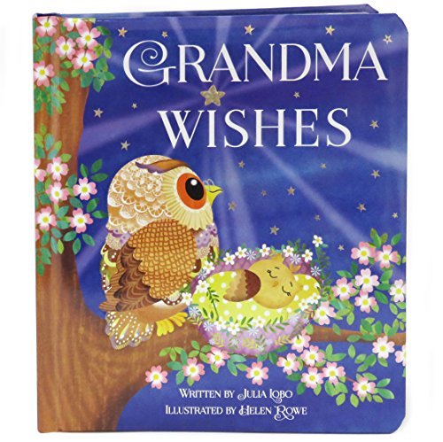 Grandma Wishes - Julia Lobo
