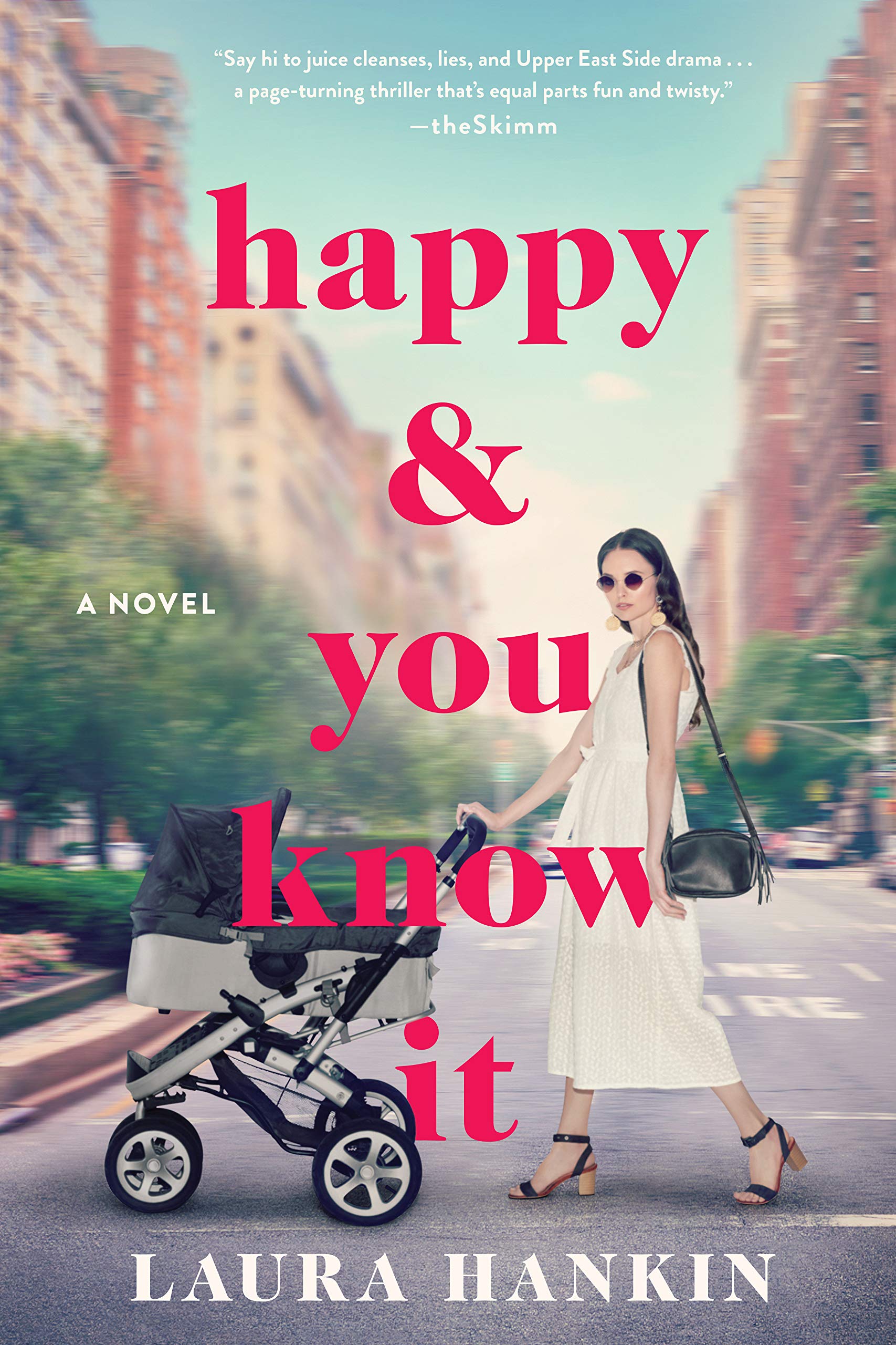 Happy & You Know It - Laura Hankin