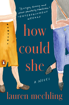 How Could She - Lauren Mechling