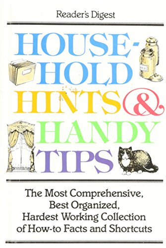 House-Hold Hints & Handy Tips