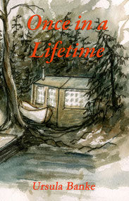 Once in a Lifetime (U) - Ursula Banke