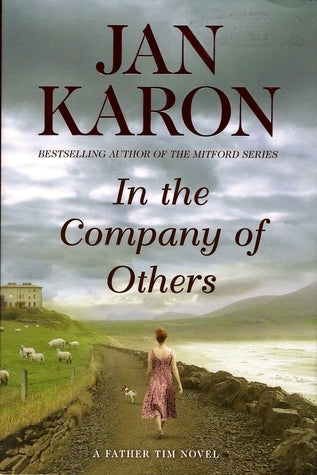 In the Company of Others - Jan Karon