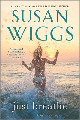Just Breathe - Susan Wiggs