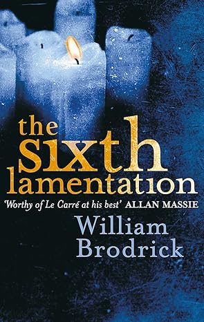 The Sixth Lamentation - William Brodrick
