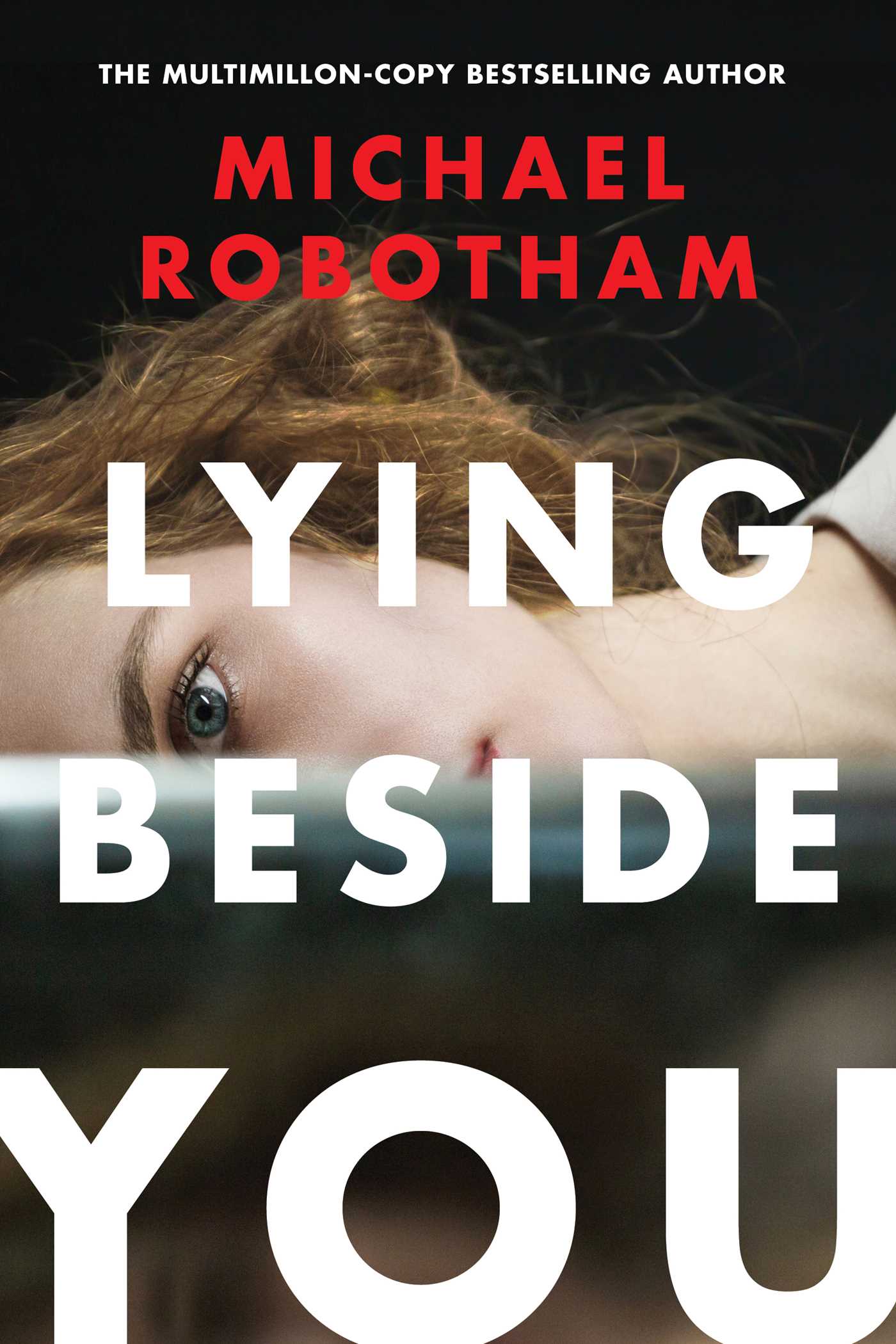 Lying Beside You - Michael Robotham