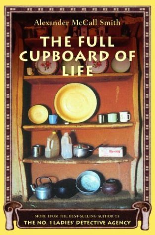 The Full Cupboard of Life (#5) - Alexander McCall Smith