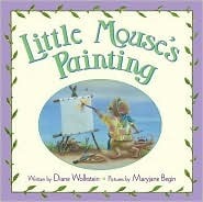 Little Mouse's Painting - Diane Wolkstein