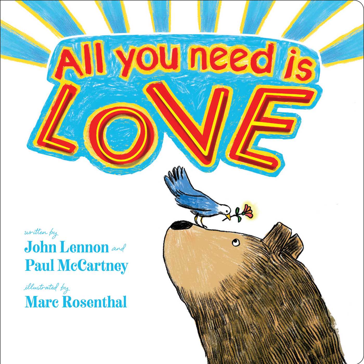 All You Need Is Love - John Lennon, Paul McCartney