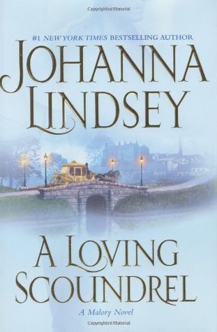 A Loving Scoundrel - Johanna Lindsey