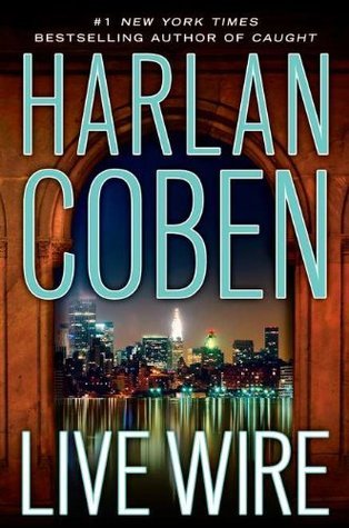 Live Wire - Harlan Coben