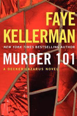 Murder 101 - Faye Kellerman