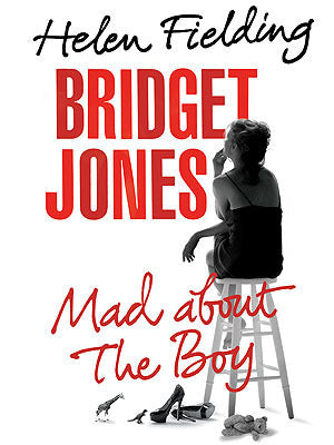 Bridget Jones: Mad About the Boy - Helen Fielding