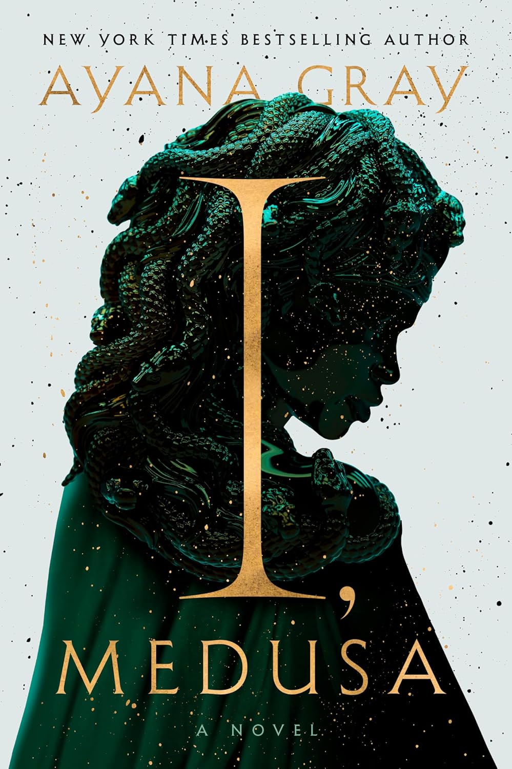 I, Medusa - ayana gray