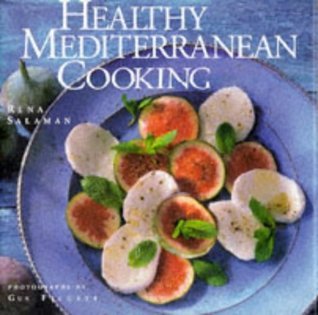 Healthy Mediterranean Cooking - Rena Salaman