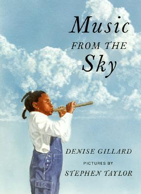 Music From the Sky - Denise Gillard