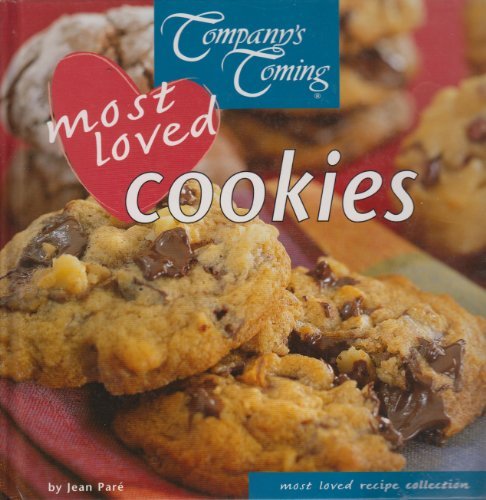 Company's Coming: Most Loved Cookies - Jean Paré
