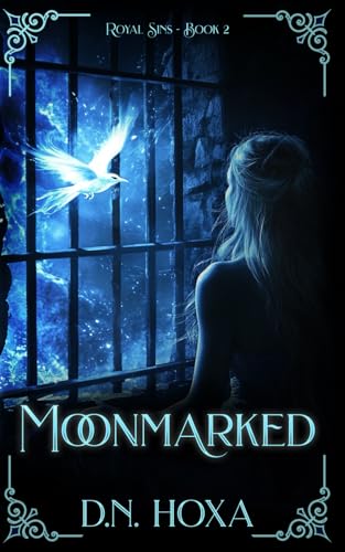 Moonmarked: Royal Sins Book 2 - D.N. Hoxa