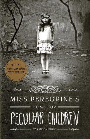 Miss Peregrine's Home for Peculiar Children - Ransom Riggs