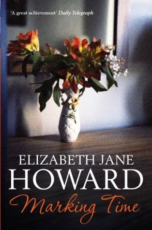 Marking Time - Elizabeth Jane Howard