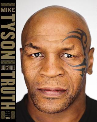 Undisputed Truth - Mike Tyson