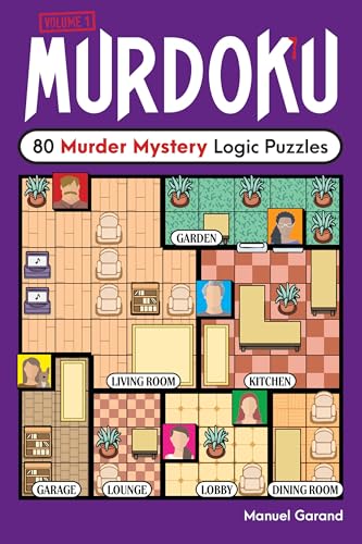 Murdoku: 80 Murder Mystery Logic Puzzles - Manuel Garand
