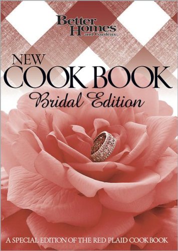 New Cook Book: Bridal Edition - Better Homes and Gardens