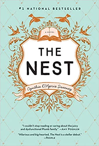 The Nest - Cynthia D'Aprix Sweeney
