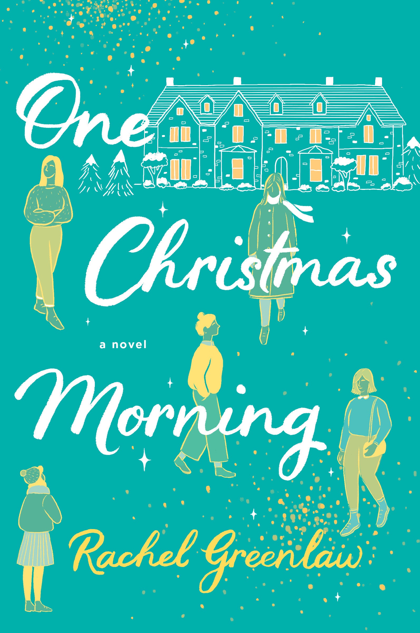 One Christmas Morning - Rachel Greenlaw