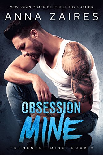 Obsession Mine - Anna Zaires