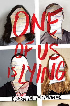 One of Us is Lying - Karen M. McManus
