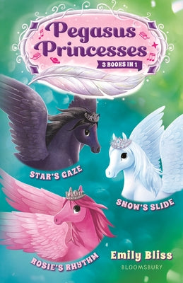 Pegasus Princesses - Emily Bliss