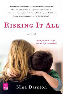 Risking it All - Nina Darnton