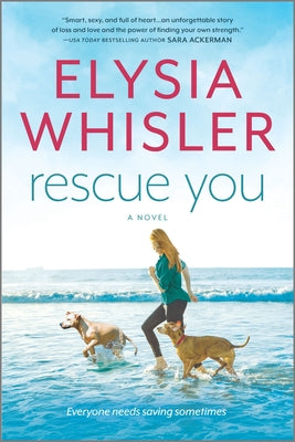 Rescue You - Elysia Whisler