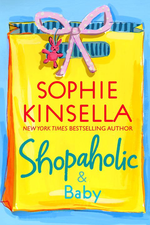 Shopaholic & Baby - Sophie Kinsella