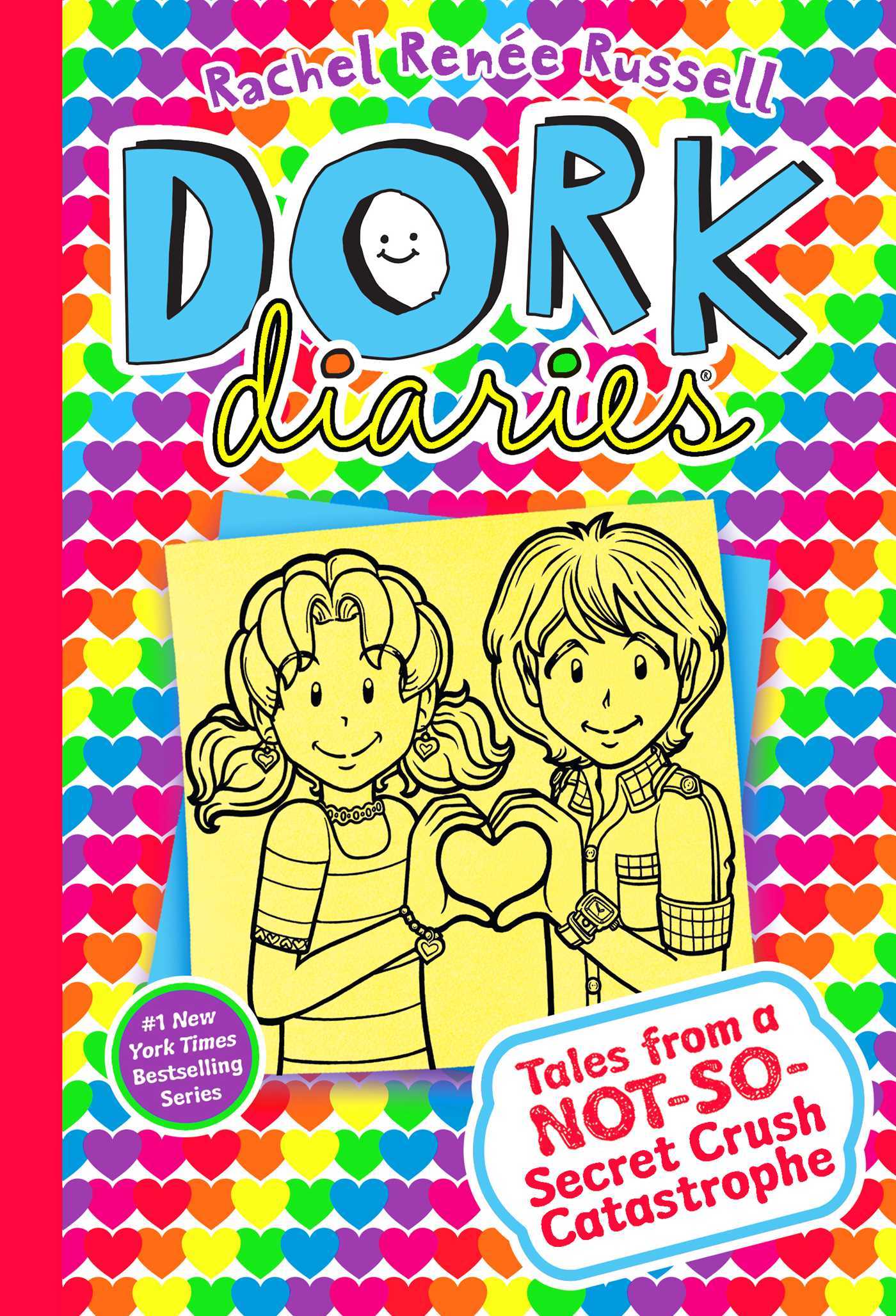 Dork Diaries: Tales from a Not-So-Secret Crush Catastrophe - Rachel Renée Russel
