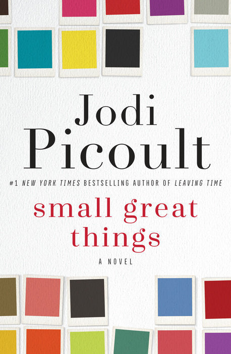 Small Great Things - Jodi Picoult