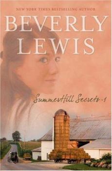 Summer Hill Secrets 1 - Beverly Lewis