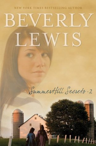 Summer Hill Secrets 2 - Beverly Lewis