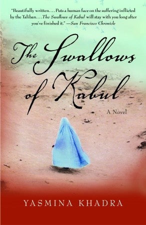 The Swallows of Kabul - Yasmina Khadra