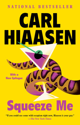 Squeeze Me (#8) - Carl Hiaasen