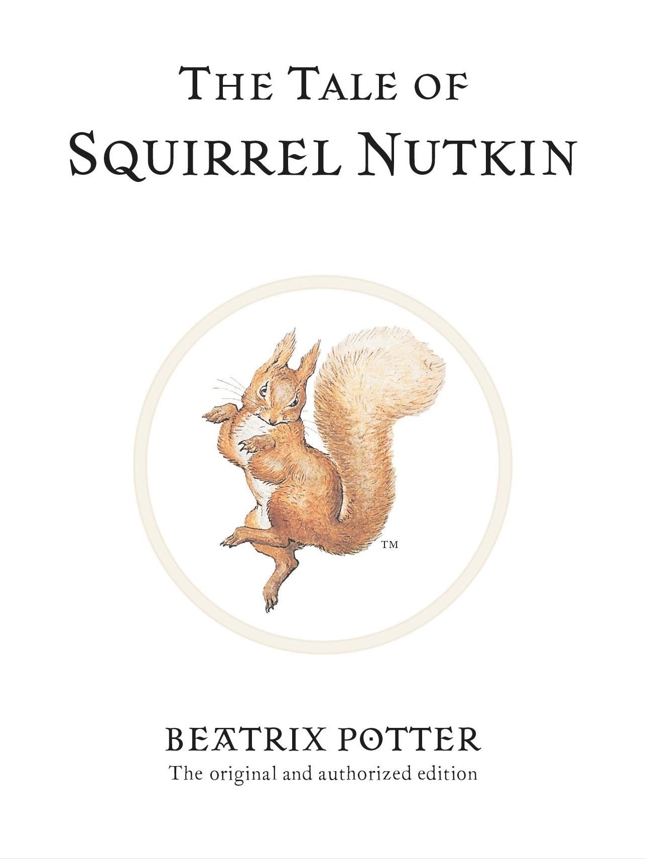 The Tale of Squirrel Nutkin - Beatrix Potter