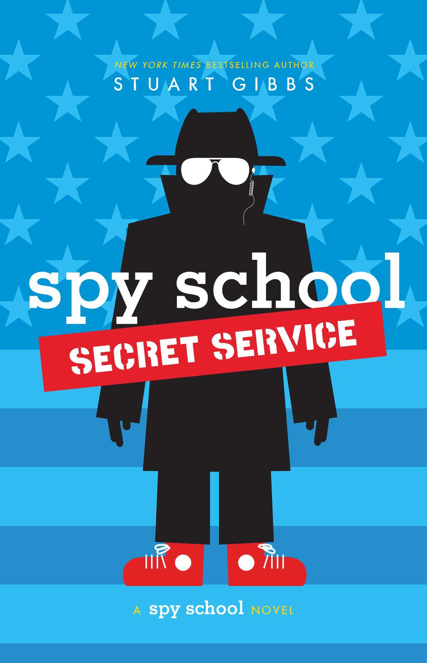 Spy School: Secret Service - Stuart Gibbs