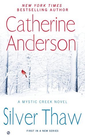 Silver Thaw - Catherine Anderson