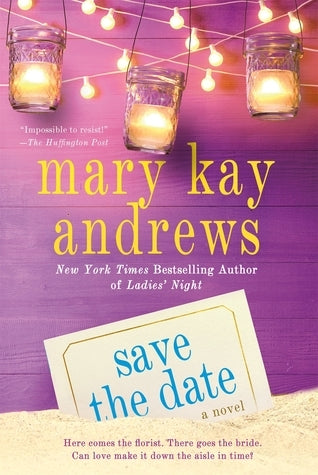 Save the Date - Mary Kay Andrews